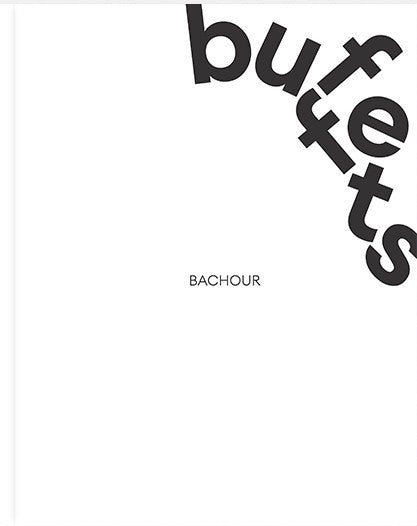 BACHOUR BUFFETS - Antonio Bachour